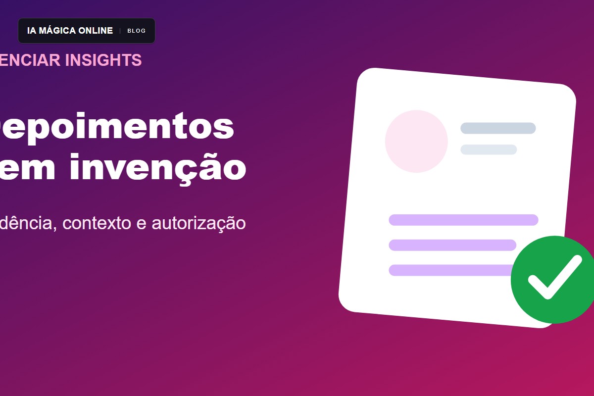 Depoimentos e cases em anúncios: como usar prova sem inventar resultado