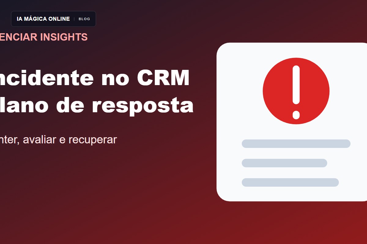 Incidente com dados de leads no CRM: plano de resposta para PMEs